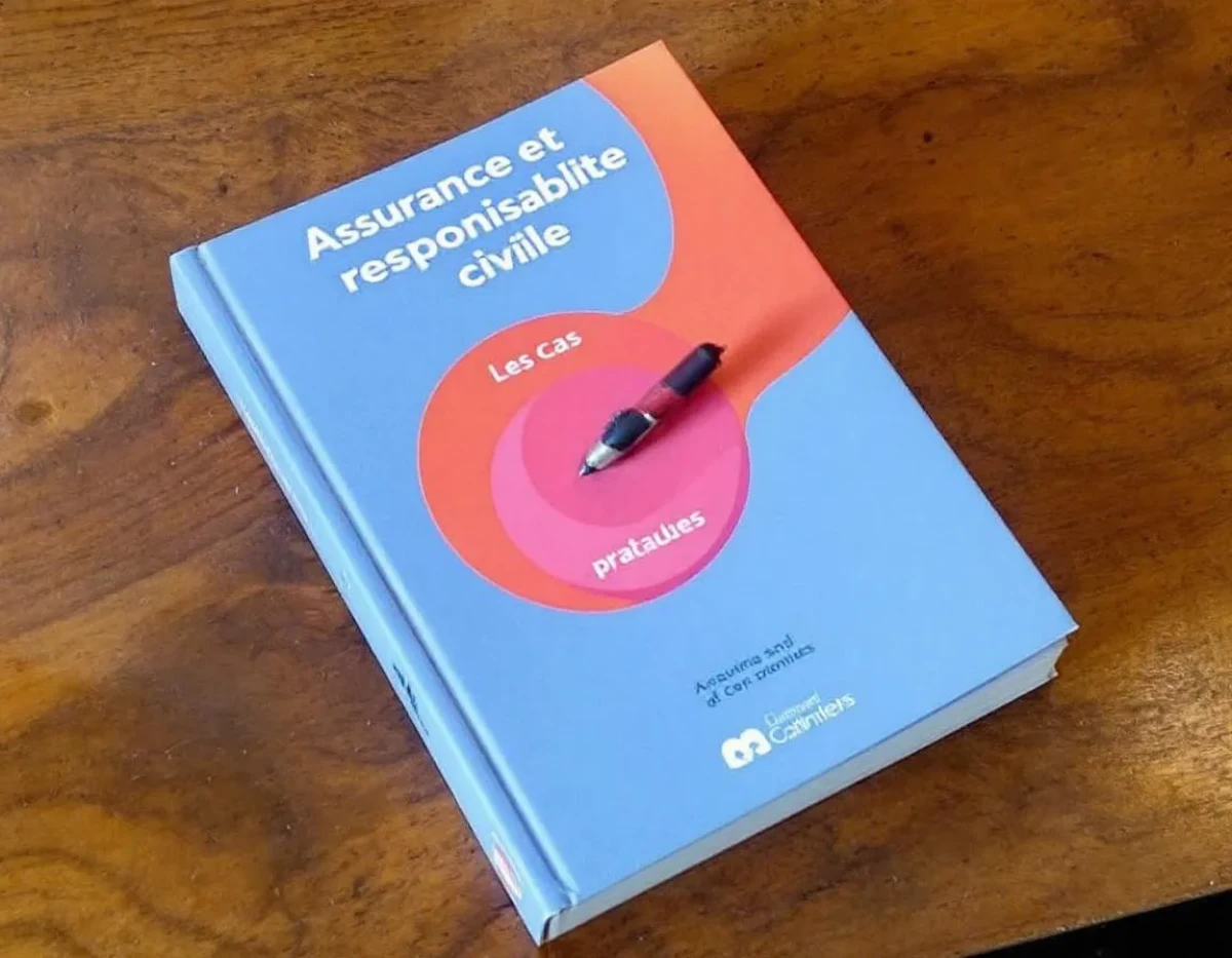 Assurance et Responsabilité Civile : Les Cas Pratiques